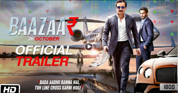 Bazaar trailer and poster: Saif Ali Khan means business in the film