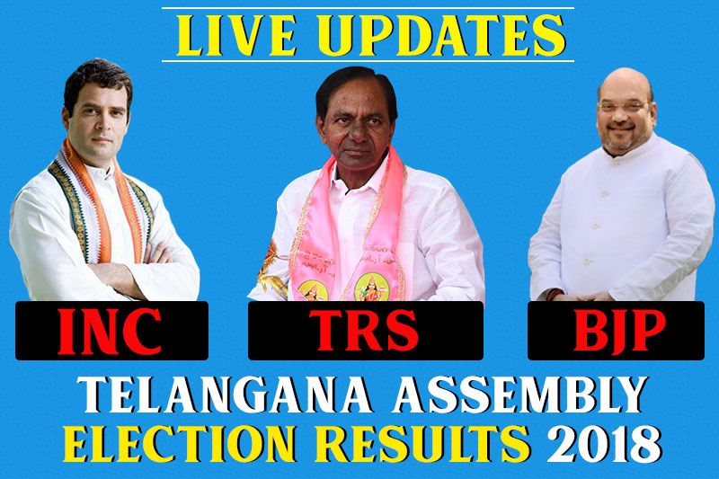 Telangana Assembly election results 2018 LIVE UPDATES TRS leading in