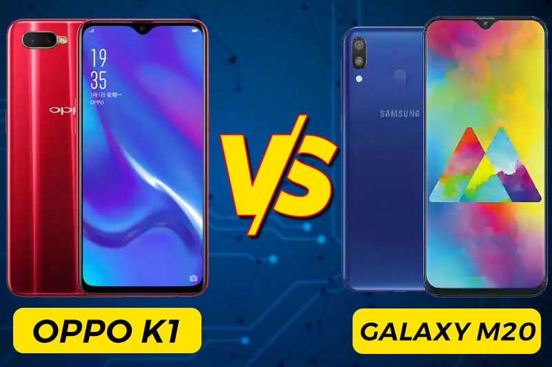 Oppo K1 Vs Samsung Galaxy M Specifications Features And Price