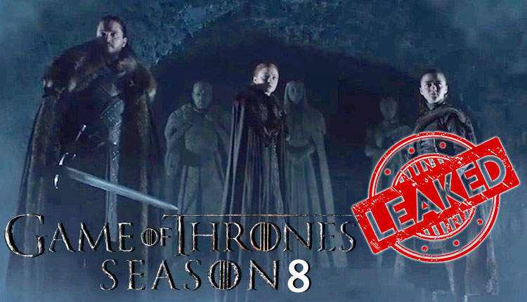 Omg First Episode Of Game Of Thrones Season 8 Gets Leaked By Reddit