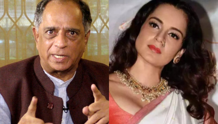 Pahlaj Nihalani Kangana Ranaut allegation