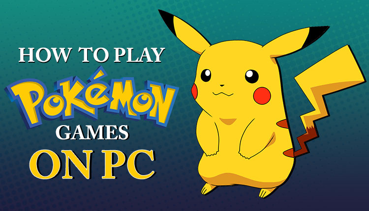 how to play pokemon red on pc