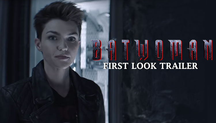 Batwoman Trailer Cw Shares The First Trailer Of Ruby Rose As A Lesbian Caped Crusader
