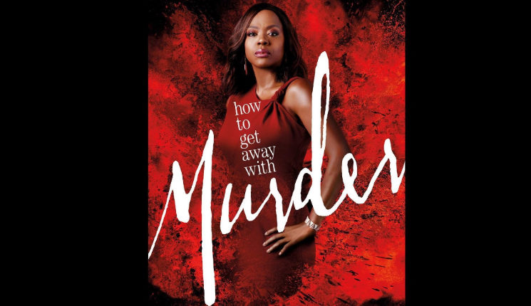 How To Get Away With Murder