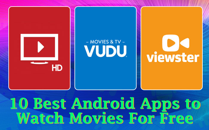 what are some apps to watch free movies