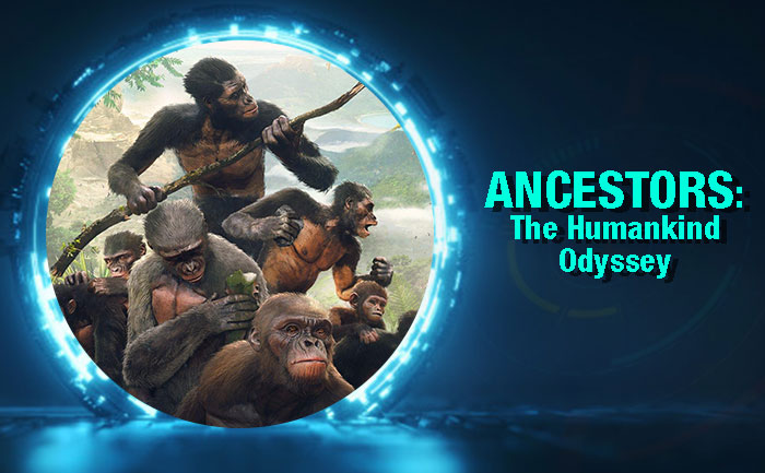 ancestors the humankind odyssey initial release date