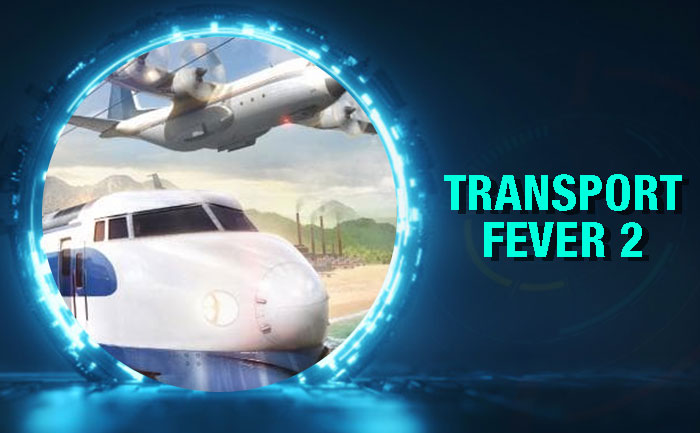 download transport fever 2 release date