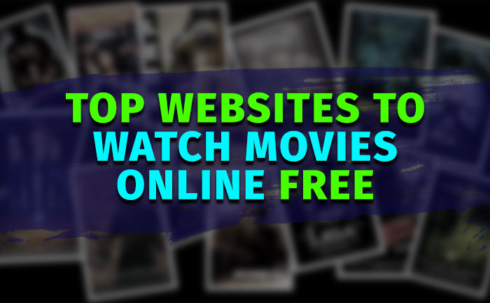 top online watch movies sites