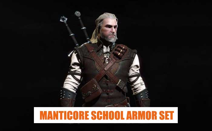 Manticore school armor set witcher 3