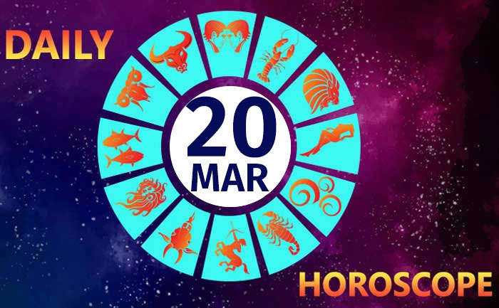 20 March Horoscope for