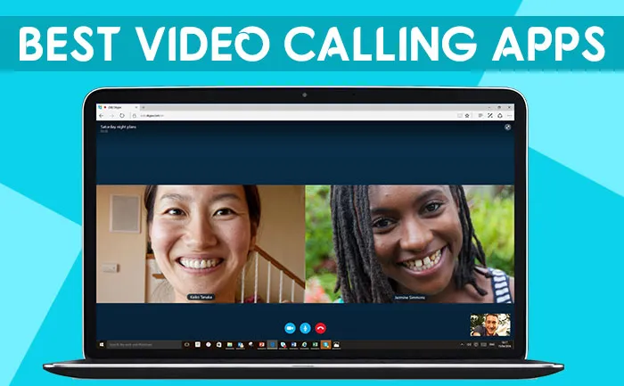 Best Video Calling Apps