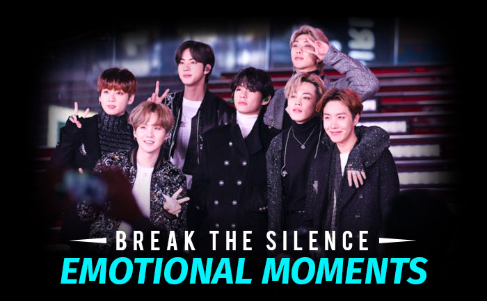 Break The Silence BTS Emotional Moments