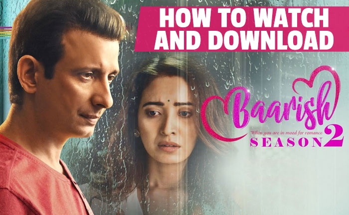 where to watch baarish series