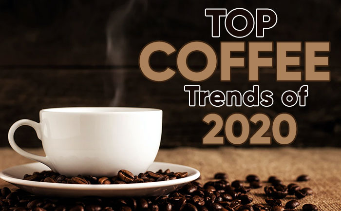 Dalgona to Spanish Coffee: Top Coffee Trends of 2020