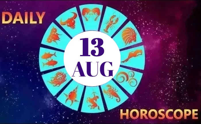 Daily Horoscope 13th Aug Astrological Prediction For All Signs