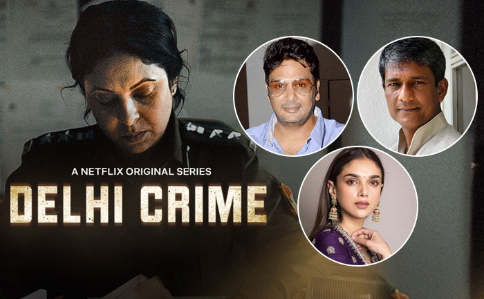 Aditi Rao Hydari, Adil Hussain, Mukesh Chhabra-Delhi Crimes