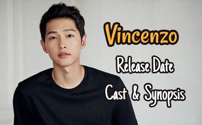 Vincenzo Release Date Cast Synopsis And Everything About Song Joong Ki Starrer