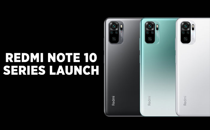 redmi note 10 series launch, date specifications