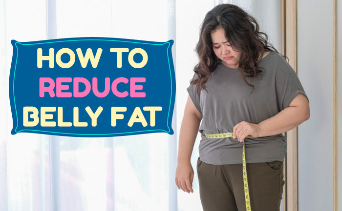 How to get rid of belly fat: Effective tips that will help you