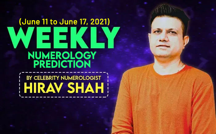 Weekly Numerology Hirav Shah