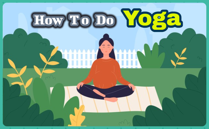 How To Do Yoga At Home: Check Out Practices, Benefits, Free Apps And Food