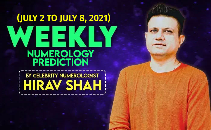 Weekly Numerology Prediction, Hirav Shah