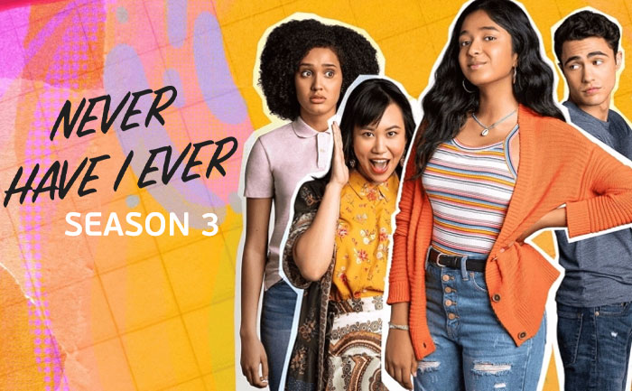 Never Have I Ever 3: Release Date, Cast And Everything you would like to understand