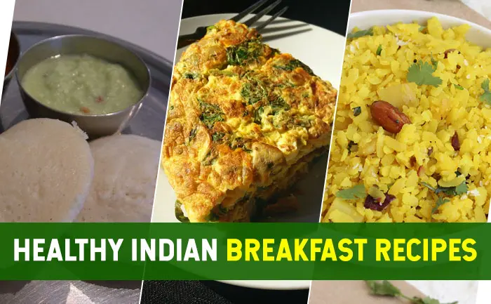 How to make healthy breakfast: 5 Indian recipes that will give you ...