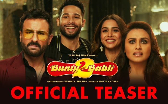 Bunty aur Babli 2 teaser, Rani Mukerji, Sharvari, Siddhant Chaturvedi, Saif Ali Khan