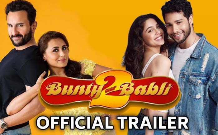 Bunty Babli2 trailer out
